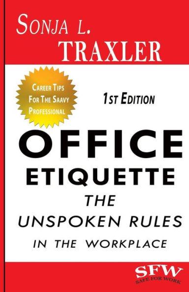 Office Etiquette: The Unspoken Rules in the Workplace - Shannon Barbour