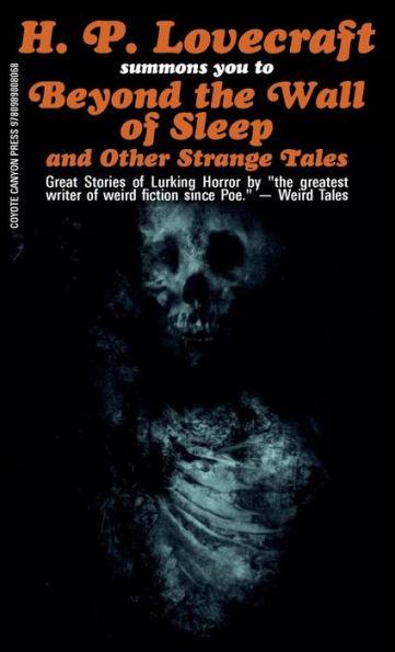 Beyond the Wall of Sleep and Other Strange Tales - H. P. Lovecraft