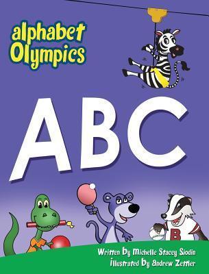 Alphabet Olympics - Michelle Stacey Sjodin