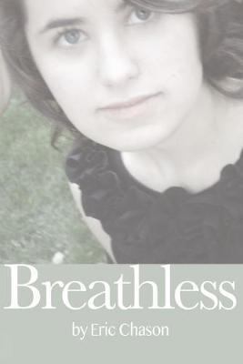 Breathless - Eric Chason