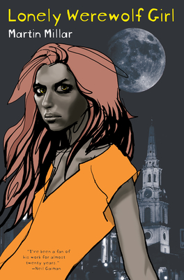 Lonely Werewolf Girl - Martin Millar