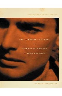Coperta cărții 'Tau/Journey to the End - Philip Lamantia'