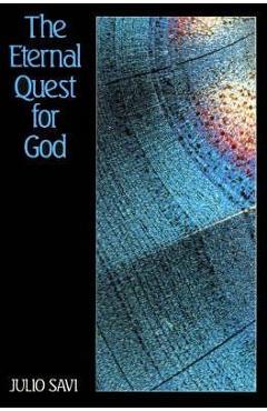 Coperta cărții 'The Eternal Quest for God - Julio Savi'