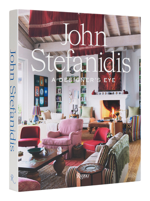 John Stefanidis: A Designer's Eye - John Stefanidis