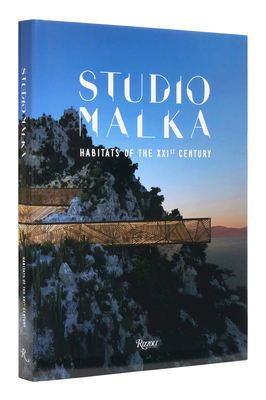 Studio Malka: Habitats of the Twenty-First Century - Stéphane Malka