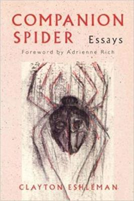 Companion Spider - Clayton Eshleman