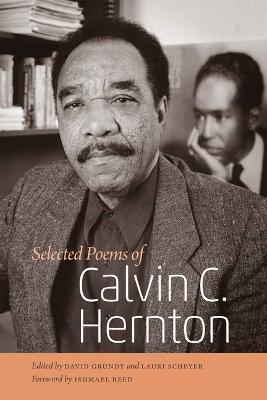 Selected Poems of Calvin C. Hernton - Calvin C. Hernton