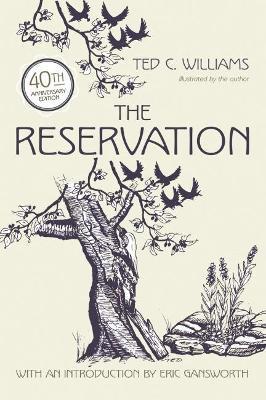 The Reservation - Ted C. Williams