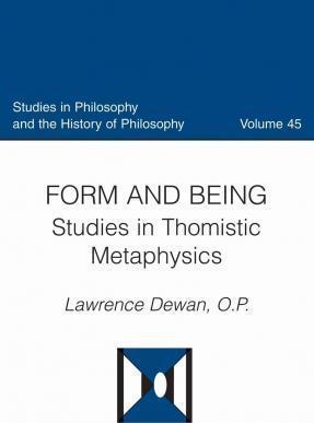 Form and Being - Lawrence Dewan