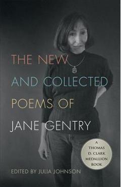 Coperta cărții 'The New and Collected Poems of Jane Gentry - Jane Gentry'