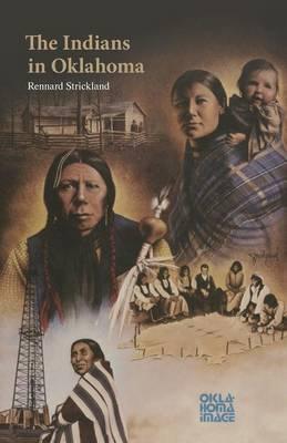 The Indians in Oklahoma - Rennard Strickland