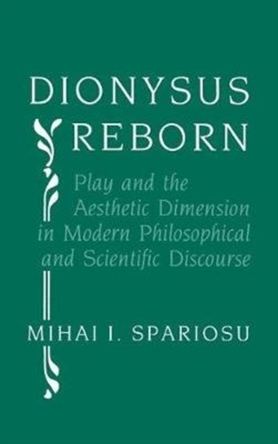 Dionysus Reborn - Mihai Spariosu