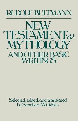 New Testament & Mythology - Rudolf Bultmann