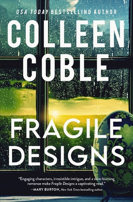 Fragile Designs - Colleen Coble