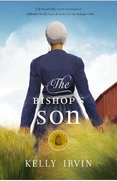 The Bishop's Son - Kelly Irvin