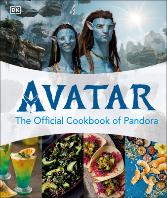 Avatar the Official Cookbook of Pandora - Dk