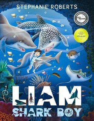 Coperta cărții 'Liam Shark Boy: Fantasy Adventure (Kids Illustrated Books, Children's Books Ages 4-8, Bedtime Stories, Early Learning,'