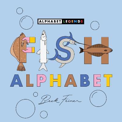Fish Alphabet - Beck Feiner