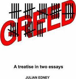 Greed: A Treatise in Two Essays - Julian Edney