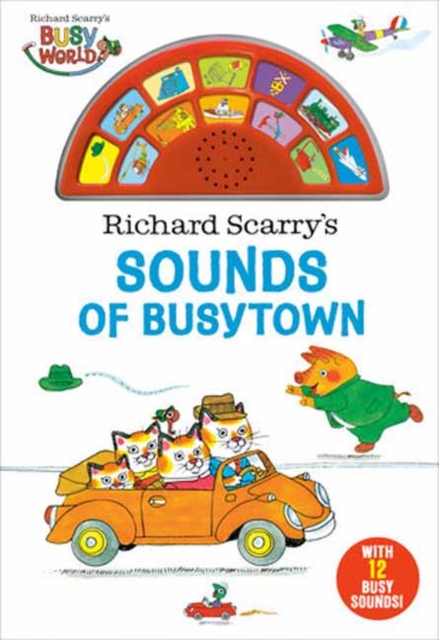 Richard Scarry's Sounds of Busytown - Richard Scarry