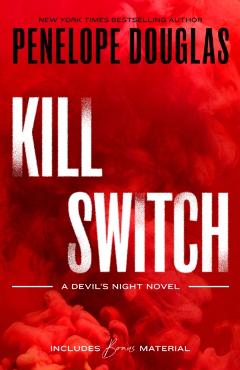Kill Switch - Penelope Douglas