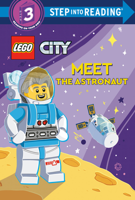 Meet the Astronaut (Lego City) - Steve Foxe