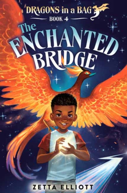 The Enchanted Bridge - Zetta Elliott