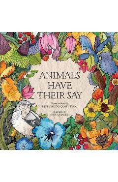 Coperta cărții 'Animals Have Their Say - Penelope T. Evans'