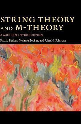 String Theory and M-Theory - Katrin Becker