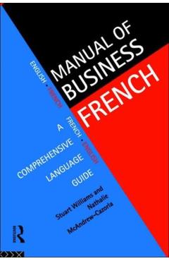 Coperta cărții 'Manual of Business French - Nathalie Mcandrew Cazorla'