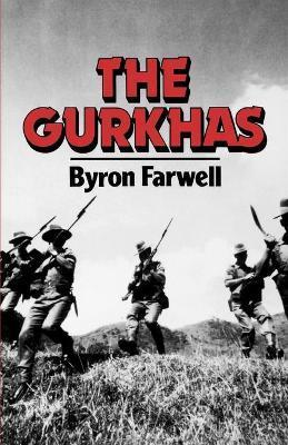 Coperta cărții 'The Gurkhas - Byron Farwell'