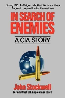 In Search of Enemies - John Stockwell