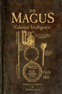 The Magus, Celestial Intelligencer - Edmund Kelly