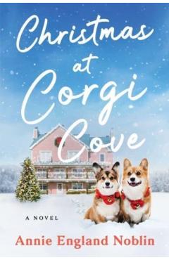 Christmas at Corgi Cove - Annie England Noblin