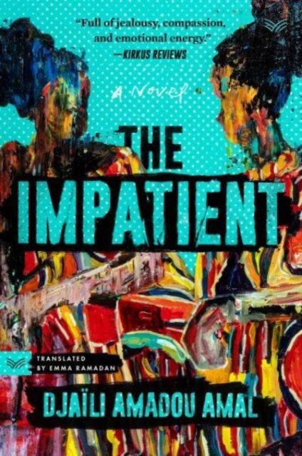 The Impatient - Djaili Amadou Amal