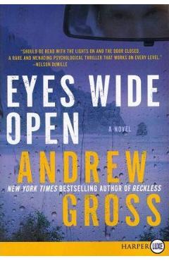 Poza produsului Eyes Wide Open - Andrew Gross