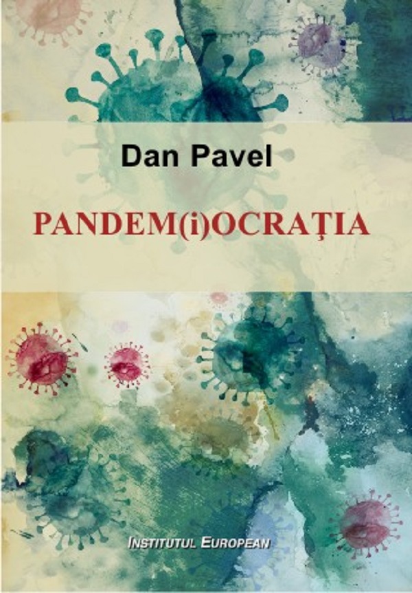 Pandem(i)ocratia - Dan Pavel