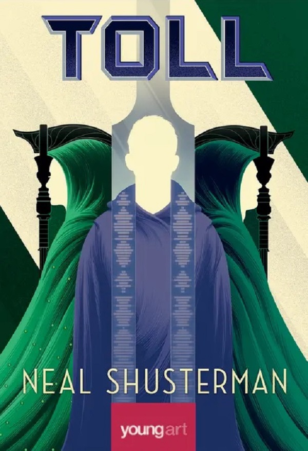 Toll. Seria Arcul Secerii Vol.3 - Neal Shusterman