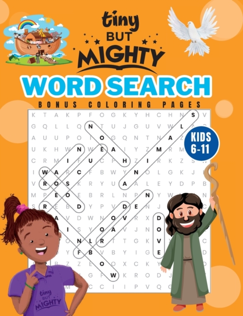 Tiny But Mighty Bible Activity Book For Kids: 100+ Christian Word Searches and Coloring Pages, Ages 6 to 11 - Kebrina Robinson