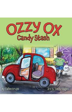Coperta cărții 'Ozzy Ox: Candy Stash - Callen Kropp'