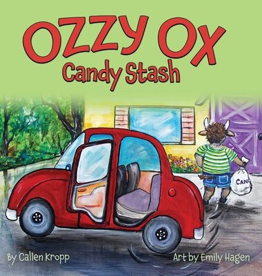 Coperta cărții 'Ozzy Ox: Candy Stash - Callen Kropp'