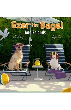 Coperta cărții 'Ezer the Bagel: And Friends - Marisa Nicely'