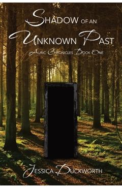 Coperta cărții 'Shadow of an Unknown Past - Jessica Duckworth'