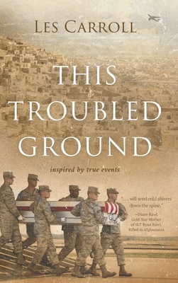This Troubled Ground - Les Carroll