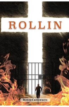 Coperta cărții 'Rollin - Monte Crosswhite'