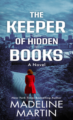 The Keeper of Hidden Books - Madeline Martin