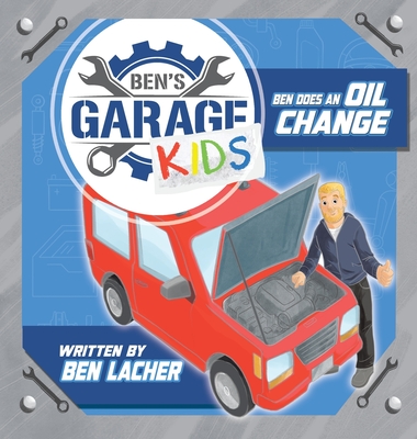 Ben's Garage Kids - Ben Lacher