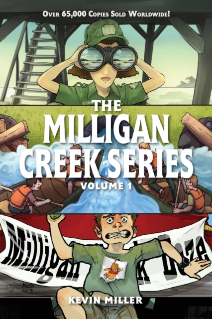 Milligan Creek Series: Volume 1 - Kevin Miller