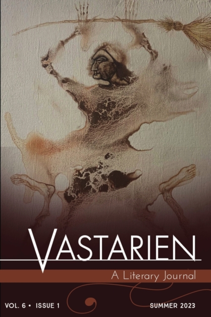 Vastarien: A Literary Journal vol. 6, issue 1 - Jon Padgett
