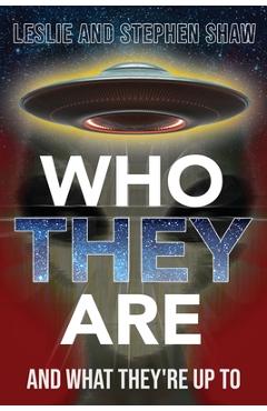 Coperta cărții 'Who They Are: And What They're Up To - Leslie Shaw'